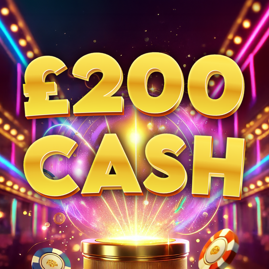 💸 £200 Cash
