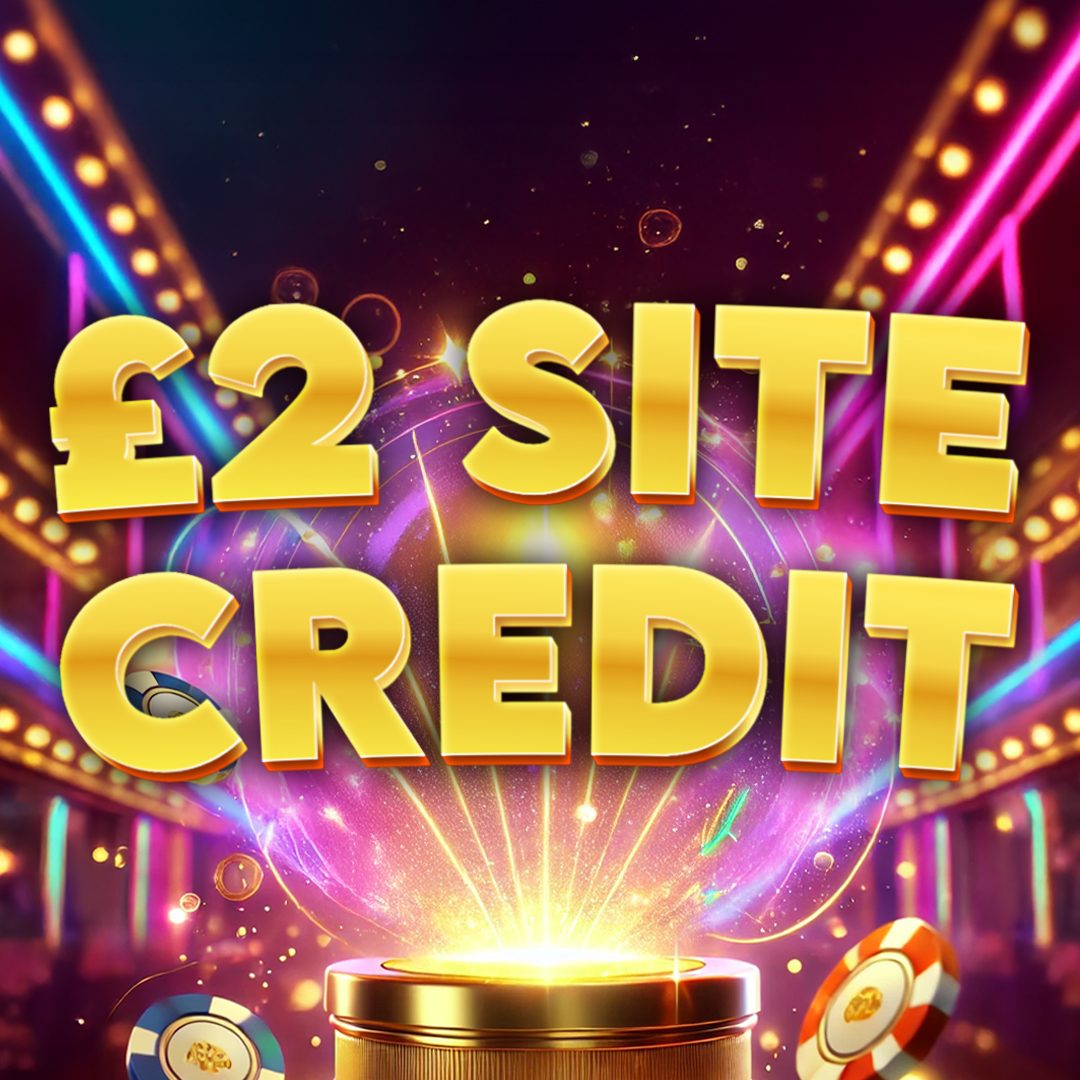 💳 £2 Site Credit