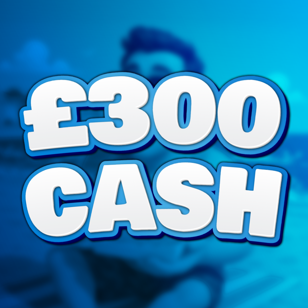 Fish & Chips - £300 Cash