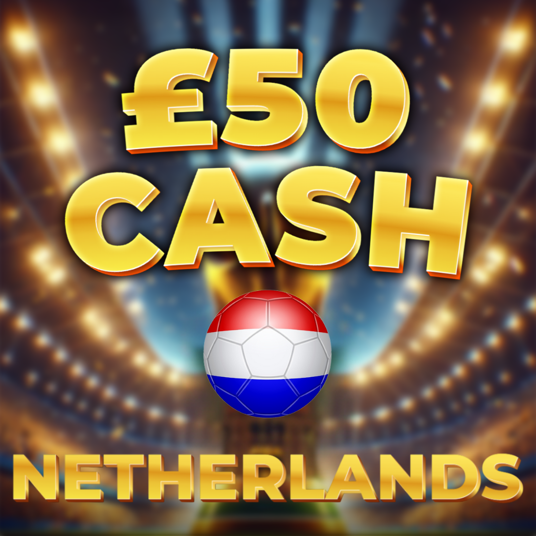 Netherlands | £50 Cash | 5 Points