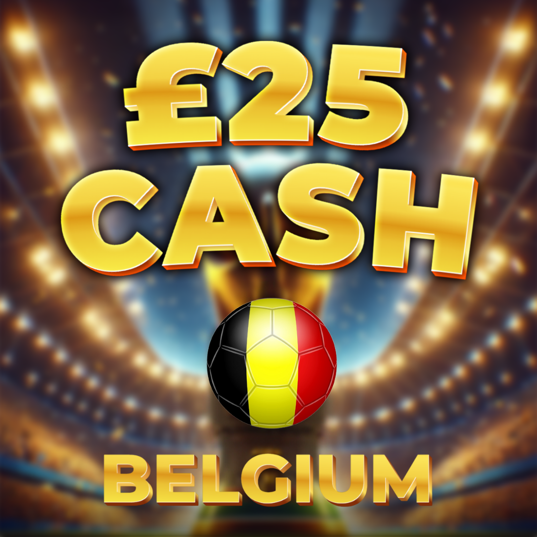 Belgium | £25 Cash | 4 Points