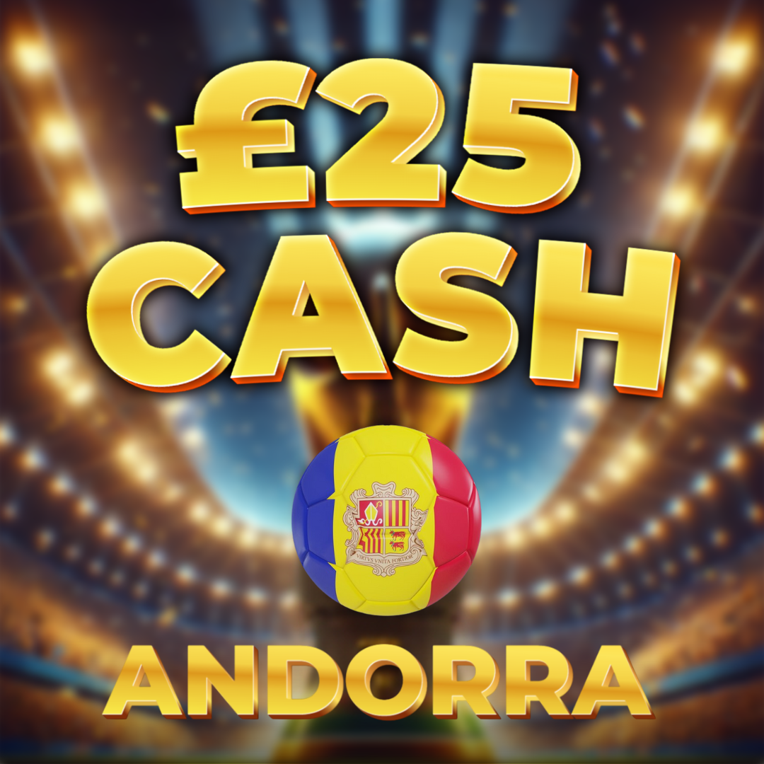 Andorra | £25 Cash | -4 Points