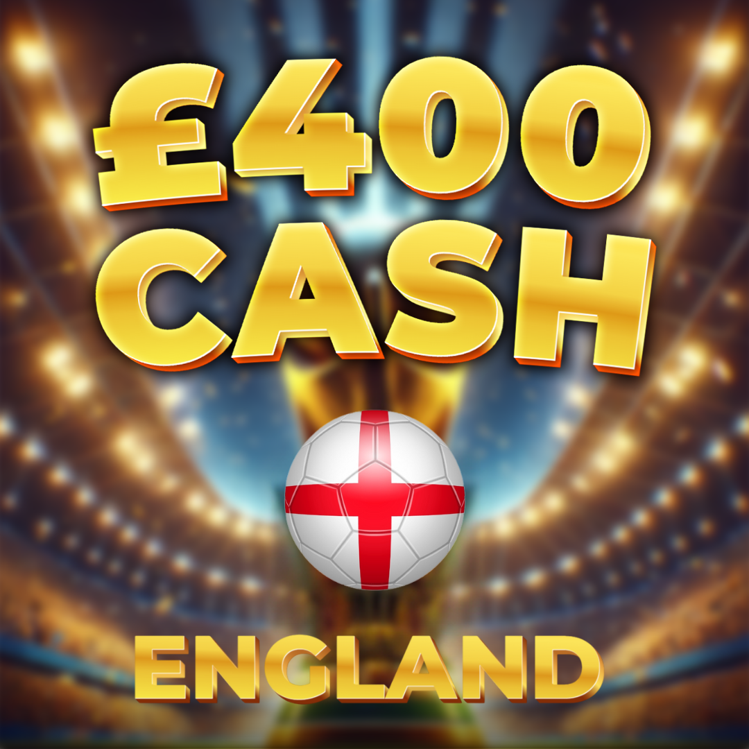 England | £400 Cash | 40 Points