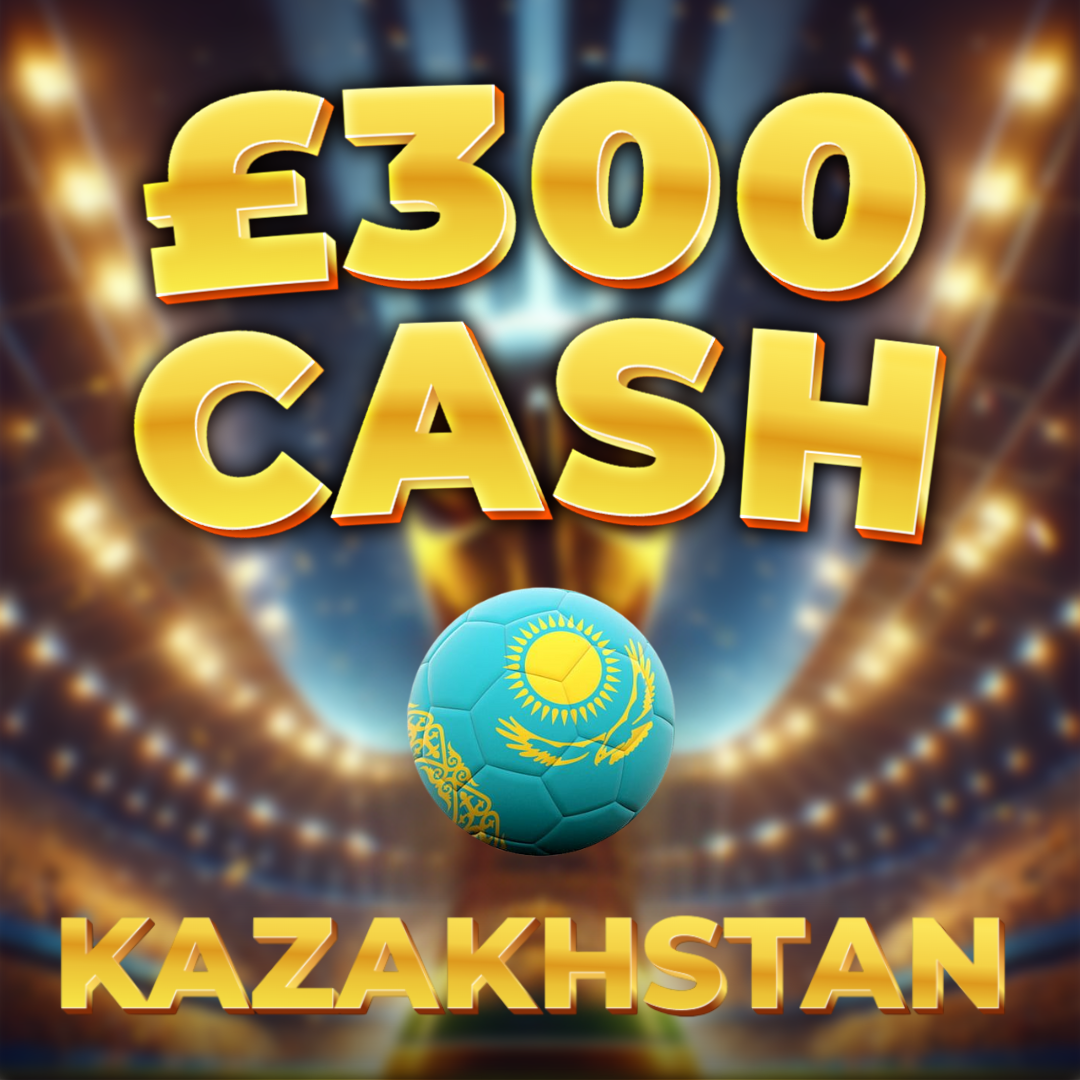 Kazakhstan | £300 Cash | -30 Points