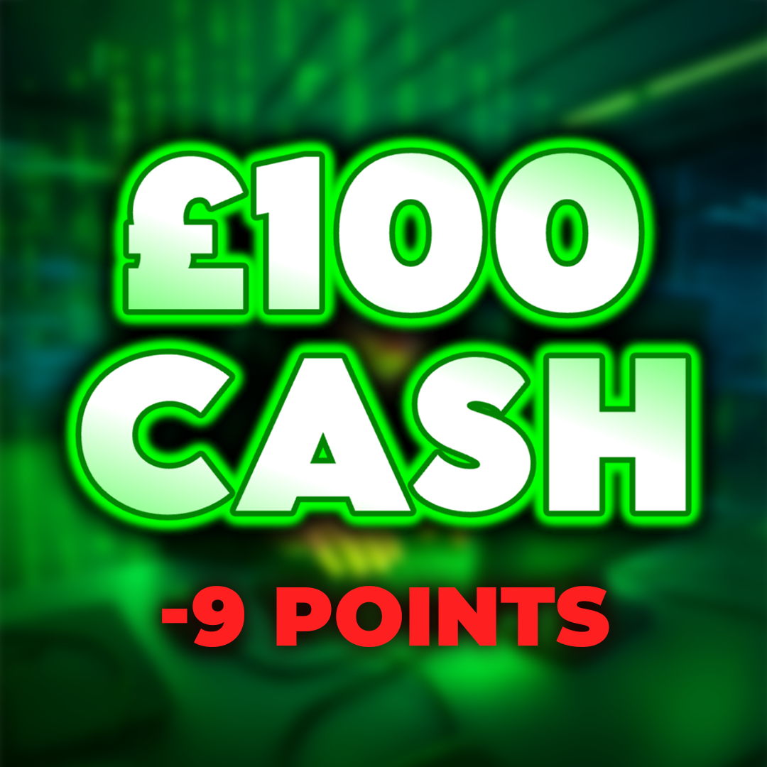 Mole | £100 Cash | -9 Points