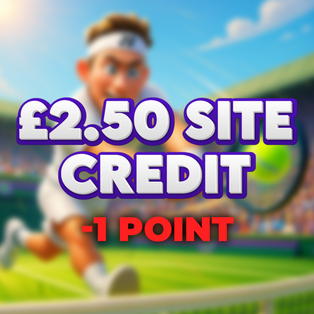 Broken Racket | £2.50 Site Credit | -1 Point