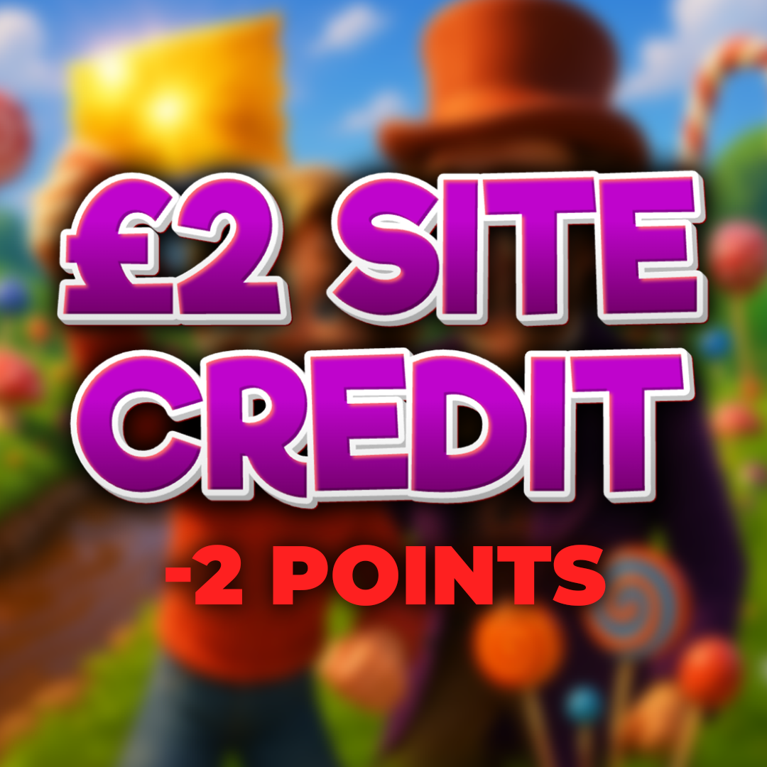 Everlasting Gobstoppers | £2 Site Credit | -2 Points
