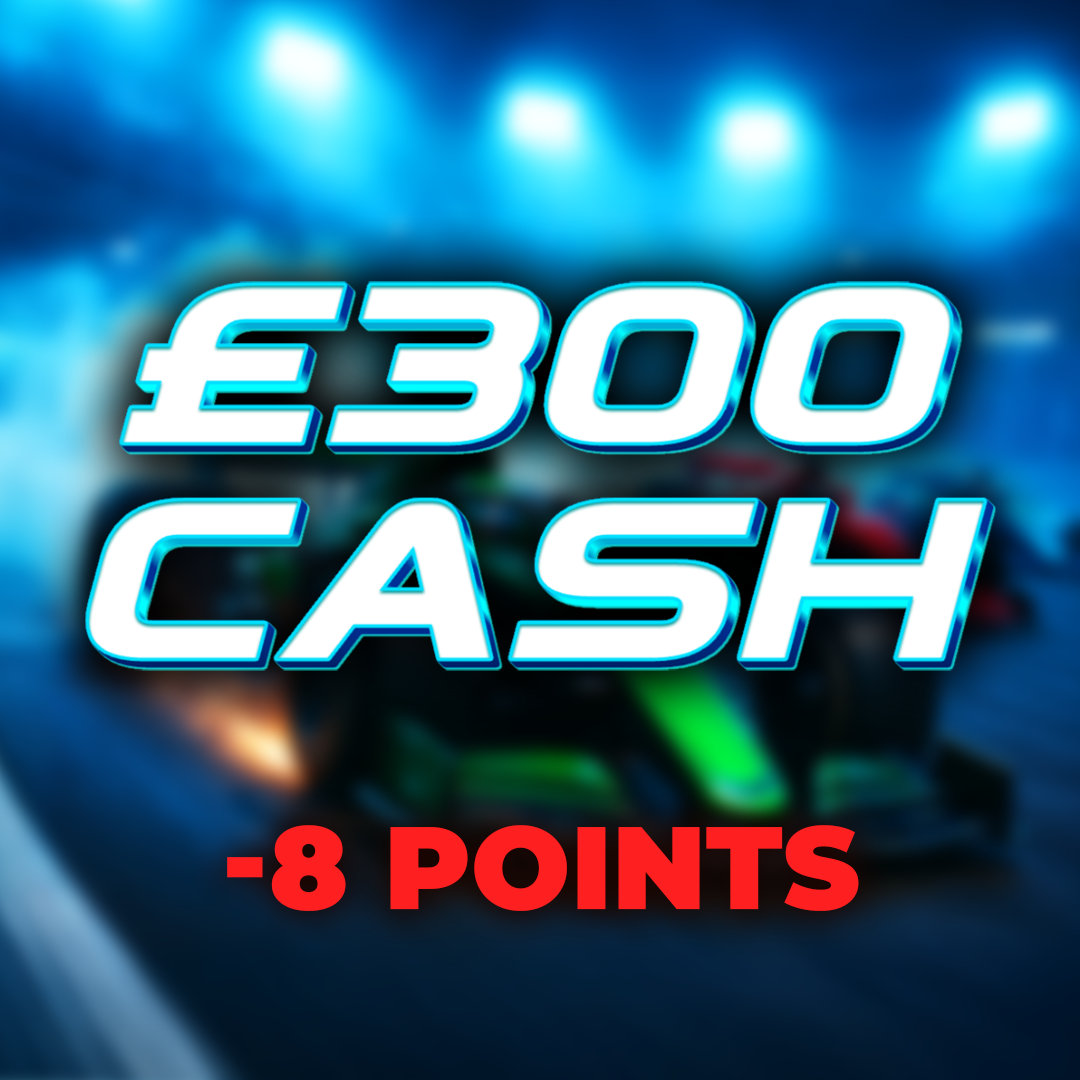 Spin Out | £300 Cash | -8 Points