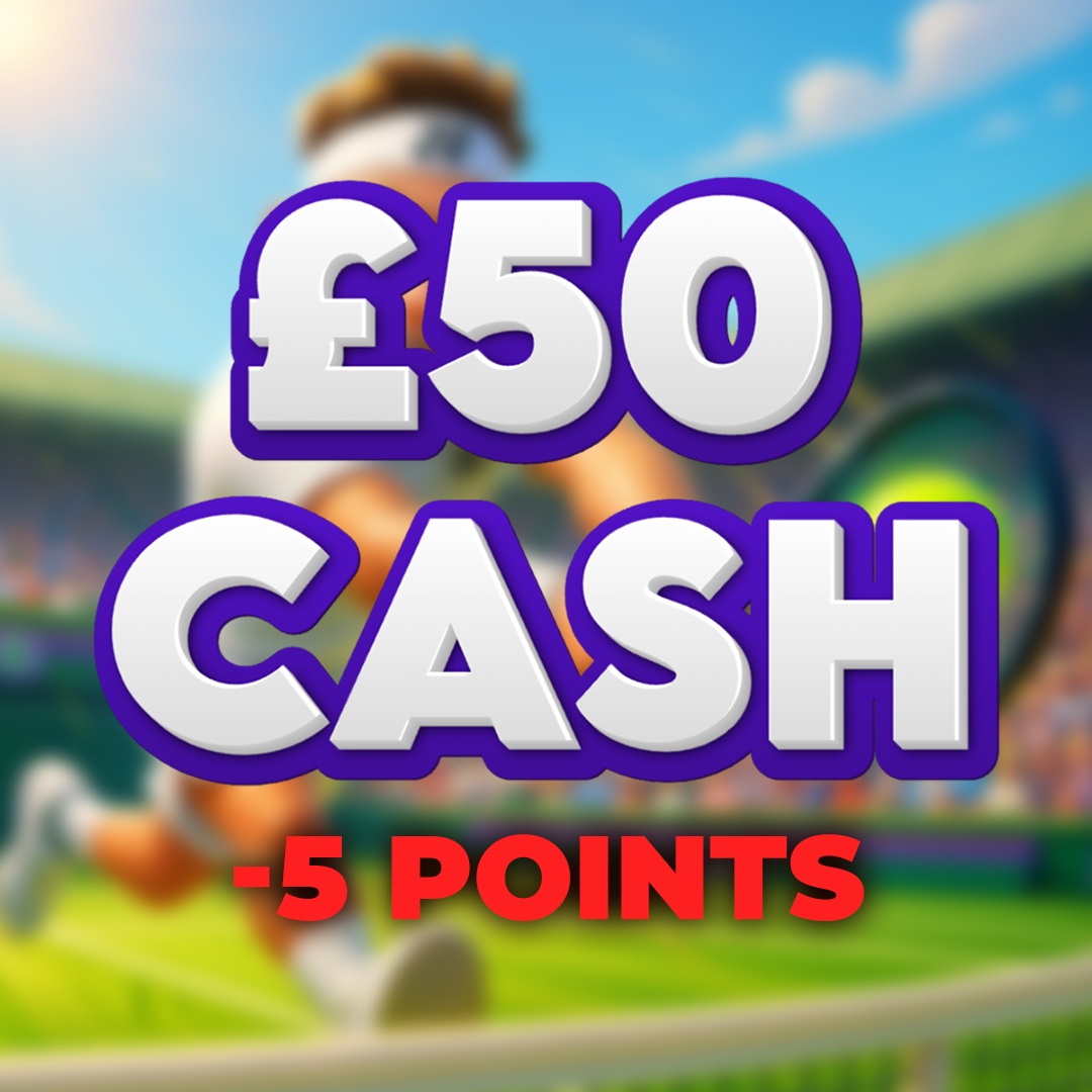 Let | £50.00 Cash | -5 Points