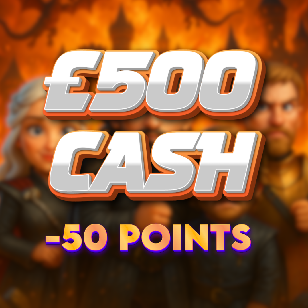 The Mountain | £500.00 Cash | -50 Points